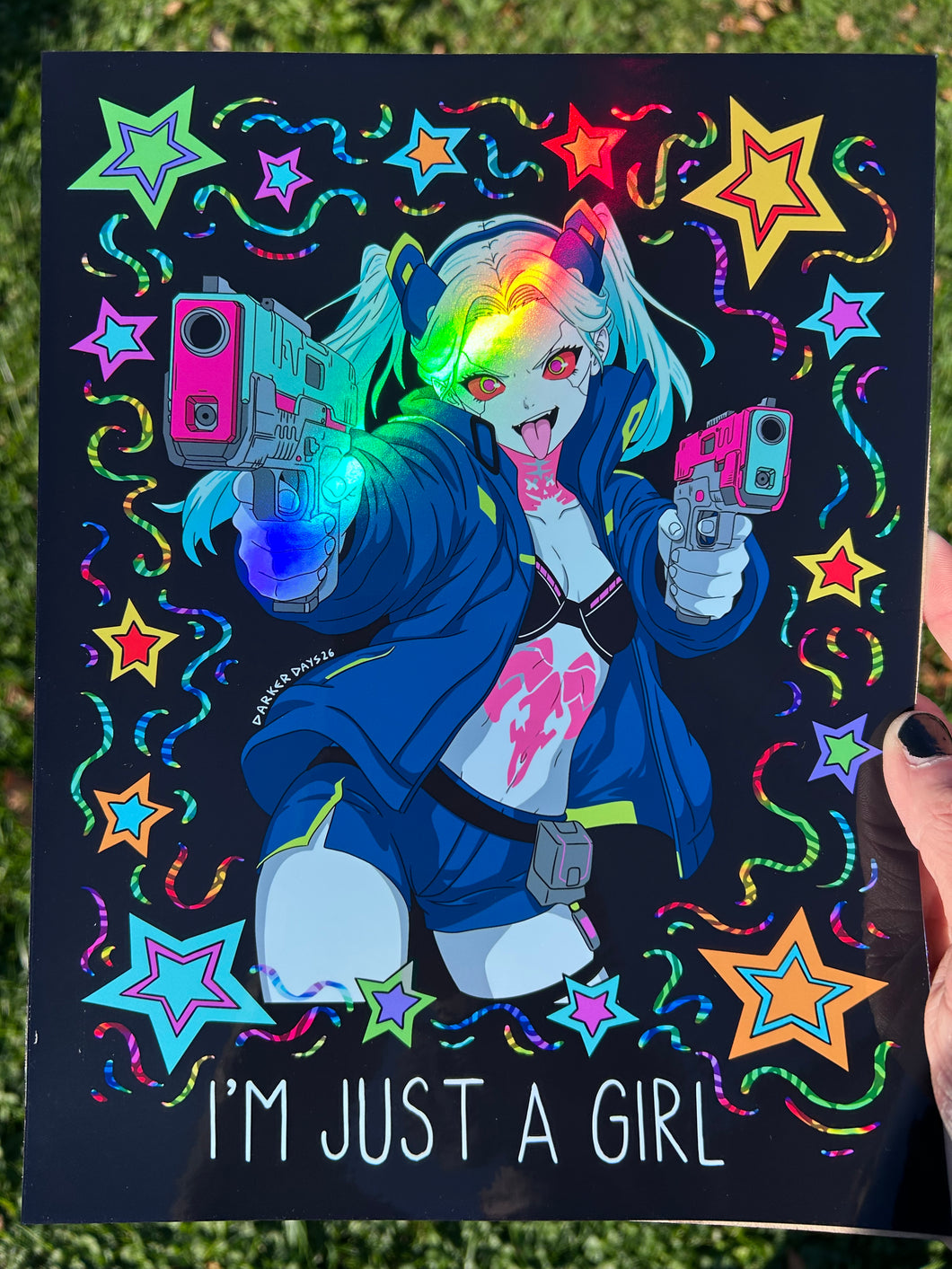 I'm Just a Girl Holographic Print