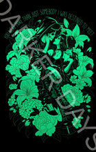 Somebody I Was Destined to Meet Glow in the Dark Poster