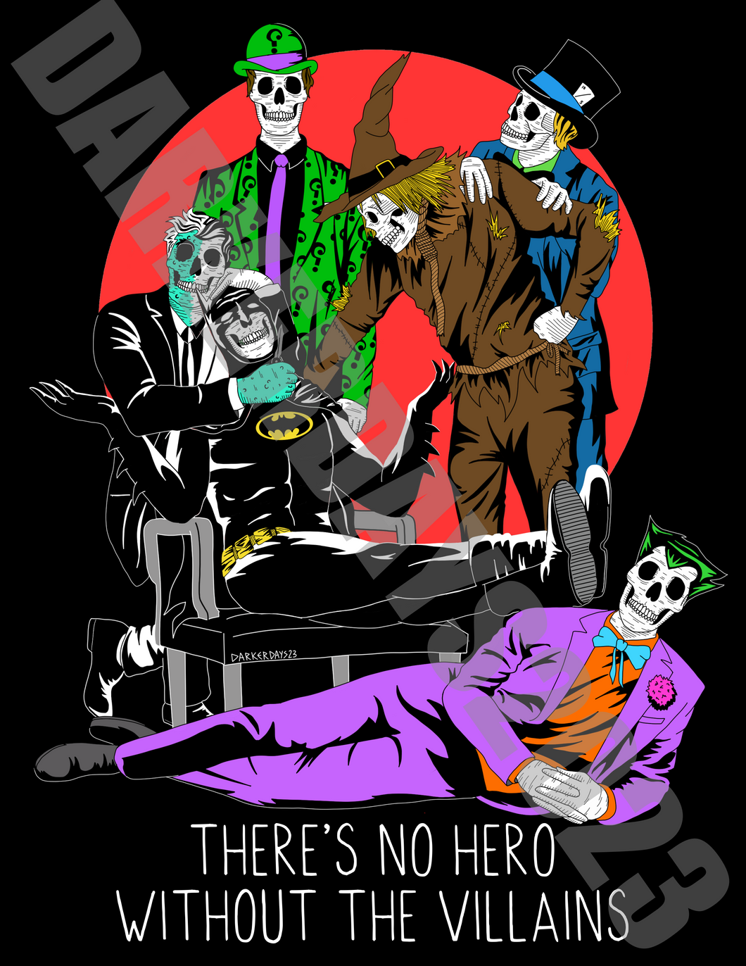 No Hero Without The Villains Print
