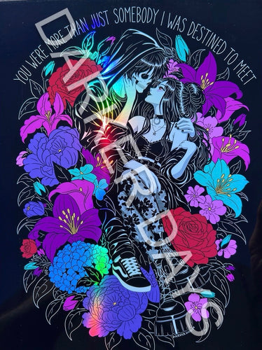 Somebody I Was Destined to Meet Holographic Print