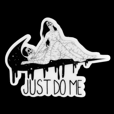 Just Do Me Glow-In-The-Dark Sticker