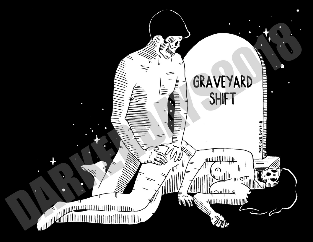 Graveyard Shift Print