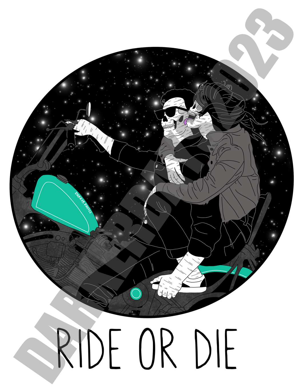 Ride or Die Print