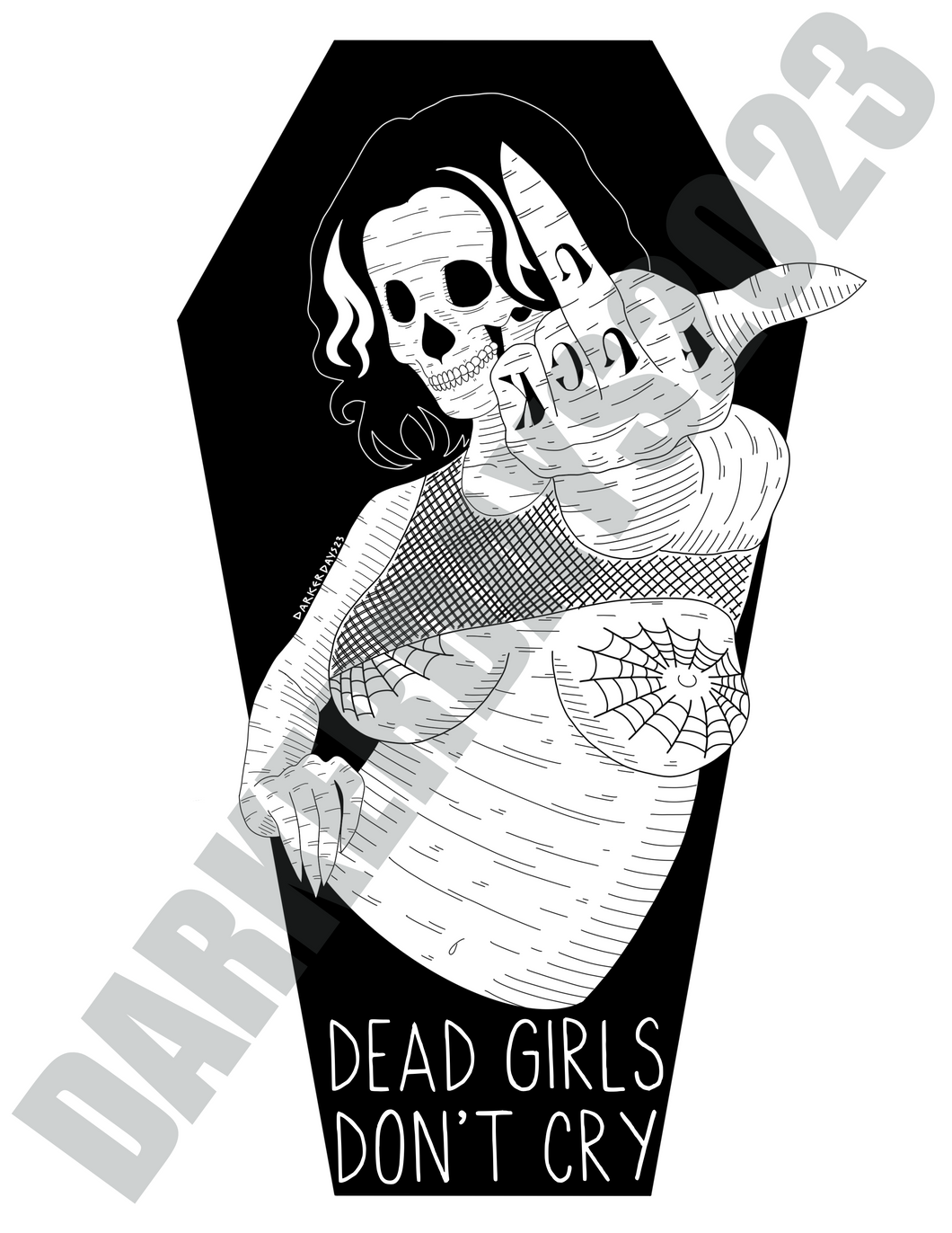 Dead Girls Don't Cry Print