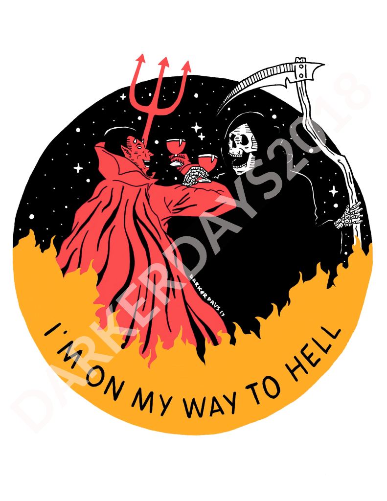 On My Way To Hell Print Throwback Prints