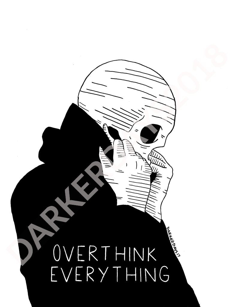 Overthink Everything Print Throwback Prints